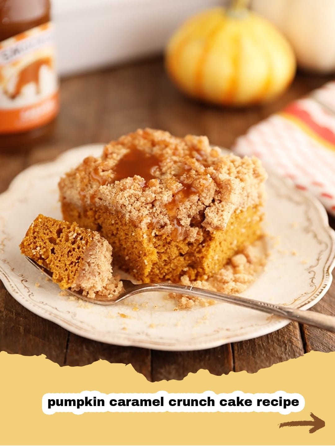 The Ultimate Easy Caramel Pumpkin Crumb Cake: Your Go-To Fall Dessert!