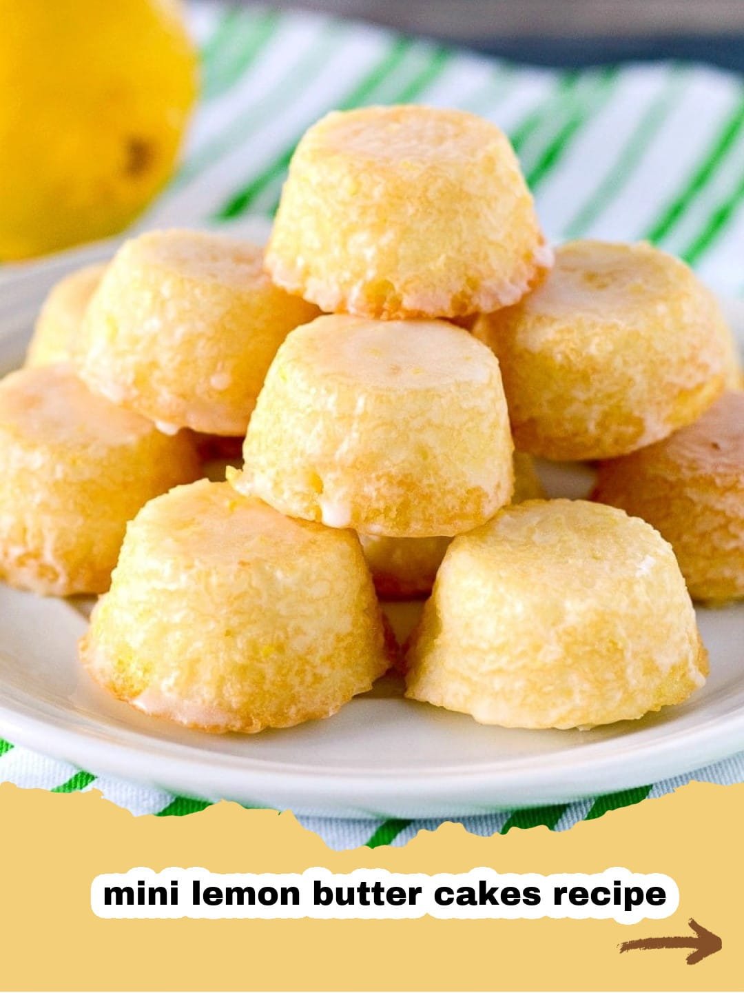 Zesty & Sweet: The Ultimate Lemon Drop Mini Cakes Recipe